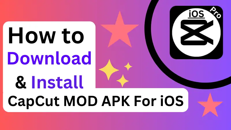 CapCut MOD APK iOS